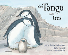 CON TANGO SON TRES RICHARDSON,JUST KALANDRAKA EDICIONES S.L